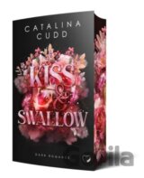 Kiss & Swallow