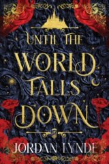 Until the World Falls Down