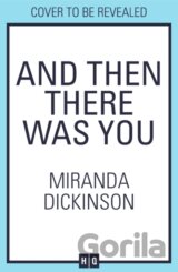 And Then There Was You