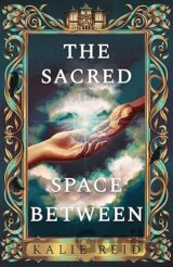 The Sacred Space Between