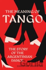 The Meaning Of Tango