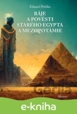 Báje a pověsti starého Egypta a Mezopotámie