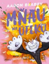 Mňau na úteku: Epizóda 3