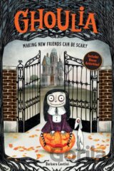 Ghoulia: Making New Friends Can Be Scary Volume 1