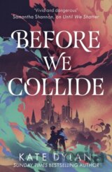 Before We Collide