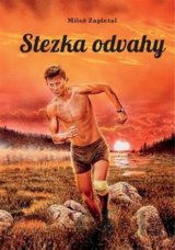 Stezka odvahy