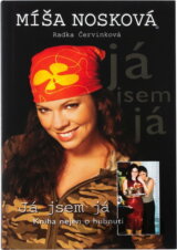 Míša Nosková - Já jsem já