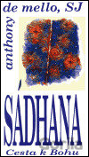 Sádhana : Cesta k Bohu