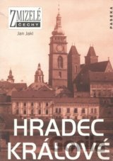 Zmizelé Čechy-Hradec Králové