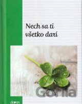 Nech sa ti všetko darí