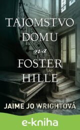 Tajomstvo domu na Foster Hille