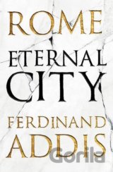 Rome: Eternal City