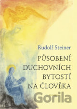Působení duchovních bytostí na člověka