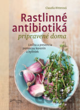 Rastlinné antibiotiká pripravené doma