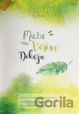 Můžu, věřím, dokážu