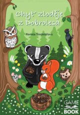 Chyť zloděje z Dobrolesa (gamebook)