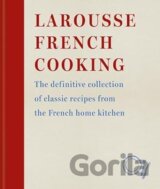 Larousse French Cooking