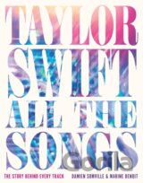 Taylor Swift All the Songs