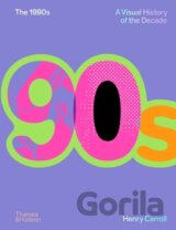 The 1990s: A Visual History of the Decade