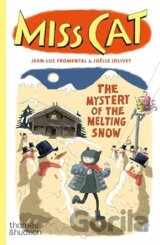 Miss Cat: The Mystery of the Melting Snow