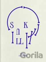 Skulls: Art In Bone