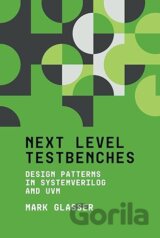 Next Level Testbenches
