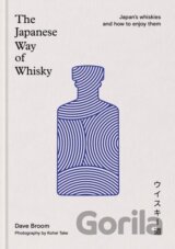 The Japanese Way of Whisky