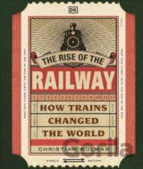 The Rise of the Railway
