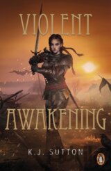 Violent Awakening
