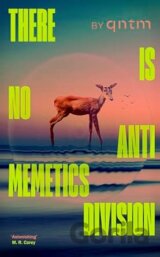 There Is No Antimemetics Division