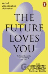 The Future Loves You