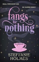 Fangs for Nothing