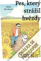 Pes, který strážil hvězdy