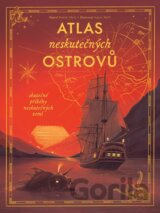 Atlas neskutečných ostrovů