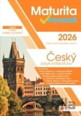 Maturita v pohodě - Český jazyk a literatura 2026