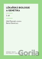 Lékařská biologie a genetika 3. díl
