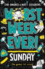 Worst Week Ever! Sunday