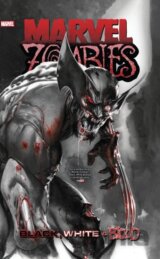Marvel Zombies: Black, White & Blood