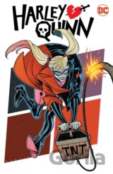 Harley Quinn Vol. 1: Destructive Comics