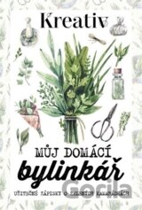 Kreativ - Můj domácí bylinkář