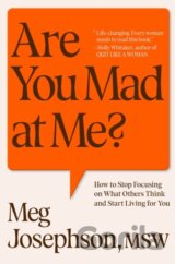 Are You Mad At Me?