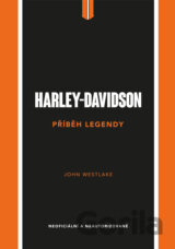 Harley-Davidson – Příběh legendy