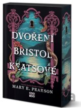 Dvoření Bristol Keatsové