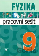 Fyzika 9 - pracovní sešit pro praktické ZŠ