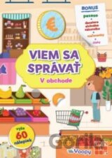 Viem sa správať - V obchode