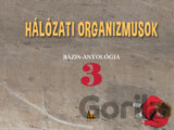 Hálózati organizmusok
