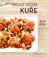 Rychlé večeře: Kuře