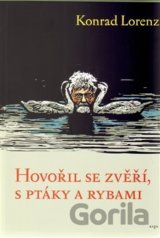 Hovořil se zvěří, ptáky a rybami