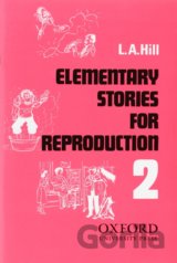 Elementary Stories for Reproduction 2