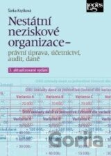 Nestátní neziskové organizace - právní úprava, účetnictví, audit, daně